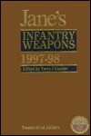 Jane's Infantry Weapons 1997-98 - Terry J. Gander, Charles C. Cutshaw