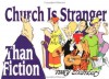 Church is Stranger Than Fiction - Mary Chambers