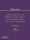 Andante grazioso, che ballano le Grazie, No. 1 from "Ascanio in Alba", Act 1, K111 (Full Score) - Wolfgang Amadeus Mozart