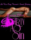 Dirty as Sin (Erotique Content) - Leanore Elliott