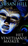 Het Venetiaanse masker - Susan Hill, Yolande Ligterink