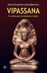 Vipassana. El camino para la meditación interior - Joseph Goldstein, Jack Kornfield, Fernando Mora, Dalai Lama XIV