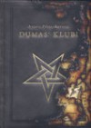 Dumas' klubi - Arturo Pérez-Reverte, Kai Aarelaid, Toomas Niklus