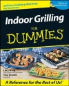 Indoor Grilling For Dummies - Tere Stouffer Drenth, Lucy Wing