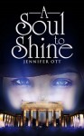 A Soul To Shine - Jennifer Ott