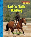 Let's Talk Riding - Janice Behrens