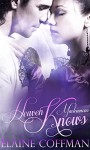 Heaven Knows (Mackinnon Series Book 5) - Elaine Coffman