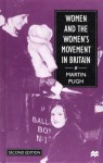 Women and the Women's Movement in Britain 1914 - 1999 - Martin Pugh