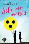 Liebe und der erste Blick - Josh Sundquist, Claudia Gray