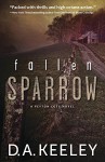 Fallen Sparrow (A Peyton Cote Novel) - D. A. Keeley