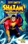 Shazam!: The Monster Society of Evil - Jeff Smith, Steve Hamaker, Alex Ross