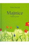 Majnice Fulaste pesmi - Tone Pavček, Kostja Gatnik