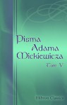 Pisma Adama Mickiewicza: Wydanie nowe, znacznie powiêkszone. Tom 5 (Polish Edition) - Adam Mickiewicz