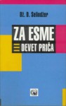 Za Esme (devet priča) - Nikola Kršić, J.D. Salinger, Dž.D. Selindžer