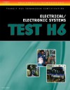 ASE Transit Bus Technician Certification H6: Elect - Thomson Delmar Learning Inc.