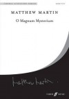 O Magnum Mysterium: Choral Octavo - Alfred A. Knopf Publishing Company, Matthew Martin