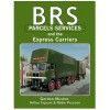 BRS Parcels Services and the Express Carriers - Gordon Mustoe, Arthur Ingram, Robin Pearson