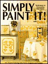 Simply Paint It! With Delta: Techniques To Personalize Your Home - Krause Publications