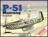 P-51 Mustang in Action - Aircraft No. 45 - Larry Davis