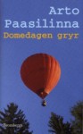 Domedagen gryr - Arto Paasilinna