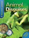 Discover Science: Animal Disguises - Belinda Weber