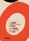 The Book as a Work of Art - Giorgio Maffei, Annalisa Rimmaudo