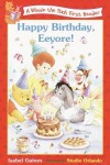 Happy Birthday, Eeyore! - Isabel Gaines