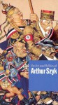 The Art and Politics of Arthur Szyk - Steven Luckert