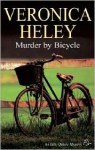 Murder by Bicycle (Ellie Quickie, #7) - Veronica Heley