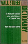 Wall Street Dictionary: The Most Up-To-Date and Authoritative Dictionary of Financial Terms - Robert Shook