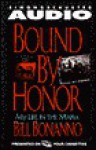 Bound by Honor (Audio) - Bill Bonanno