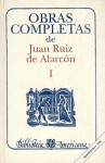 Obras Completas de Juan Ruiz de Alarcon I - Juan Ruiz de Alarcón