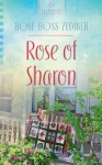 Rose of Sharon - Rose Ross Zediker