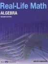 Real Life Math Algebra - Walter Sherwood