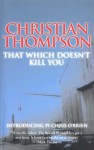 That Which Doesn't Kill You - Christian Thompson