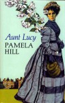 Aunt Lucy - Pamela Hill