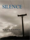 Silence - Kate Genet