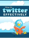 TWEET Your Way To Fortune-(Learn How Twitter Can Earn You Fortune) - Robert Wiseman