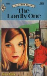 The Lordly One - Sara Seale