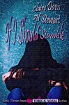 If I Should Stumble (Tork and Adam Book 3) - Al Stewart, Claire Davis