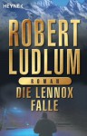 Die Lennox-Falle: Roman (German Edition) - Robert Ludlum