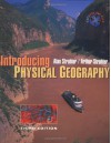 Introducing Physical Geography - 'Alan H. Strahler', 'Arthur Strahler'