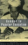 Gender In Popular Education: Methods For Empowerment - Shirley Walters, Linzi Manicom