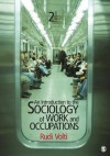 An Introduction to the Sociology of Work and Occupations - Rudi Volti