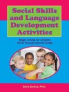 Social Skills and Language Development Activities - Gerry Dunne