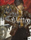 Mattéo, Tome 2 - Jean-Pierre Gibrat