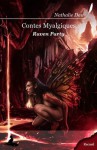 Contes Myalgiques #0: Raven Party (French Edition) - Nathalie Dau