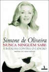 Nunca ninguém sabe - Simone de Oliveira