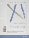 Principles of Microeconomics, Student Value Edition Plus NEW MyEconLab with Pearson eText -- Access Card Package (11th Edition) - Karl E. Case, Ray C. Fair, Sharon E Oster