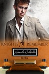 Knights to Remember: Book Two - Kellie Dennis Book Cover by Desgin, Jessicca McKenna, Nicole Colville